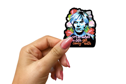 Andy Warhol Sticker 2.5”x1.75” Art Is What You Can Get Away With; Free Shipping!