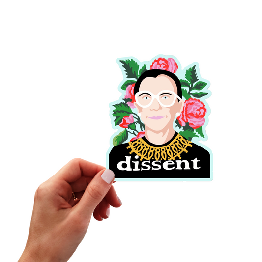 RBG Dissent Sticker; 5”x5” Large Decal; Durable Vinyl; Free Shipping